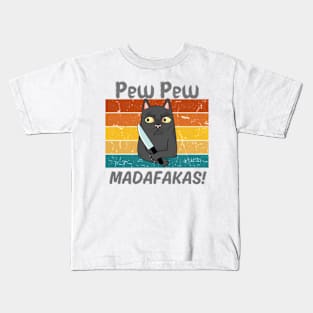 Pew Pew Shirt, Pew Pew Madafakas T-Shirt, Sunset Shirt, Vintage Shirt, Cat Lover Gift, Funny Cat Shirt, Summer Shirt, Cool cat shirt Kids T-Shirt